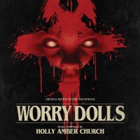 Worry Dolls (Holly Amber Church) UnderScorama : Juillet 2016