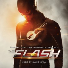 Flash (The) (Season 2) (Blake Neely) UnderScorama : Août 2016