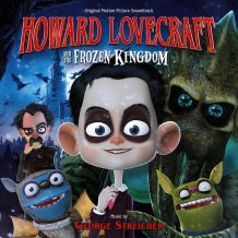 Howard Lovecraft And The Frozen Kingdom (George Streicher) UnderScorama : Octobre 2016