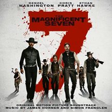 Magnificent Seven (The) (James Horner & Simon Franglen) UnderScorama : Octobre 2016