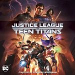 Justice League vs. Teen Titans / Batman: Bad Blood (Frederik Wiedmann) UnderScorama : Septembre 2016