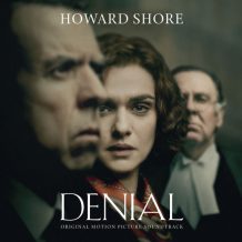 Denial (Howard Shore) UnderScorama : Octobre 2016