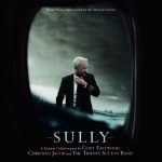 Sully (Clint Eastwood & Christian Jacob) UnderScorama : Octobre 2016