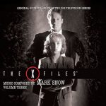 X-Files (The) (Volume 3) (Mark Snow) UnderScorama : Décembre 2016