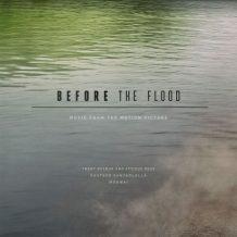 Before The Flood (Trent Reznor & Atticus Ross, Gustavo Santaolalla…) UnderScorama : Novembre 2016