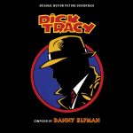 Dick Tracy (Danny Elfman) UnderScorama : Décembre 2016