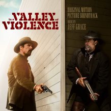 In A Valley Of Violence (Jeff Grace) UnderScorama : Novembre 2016