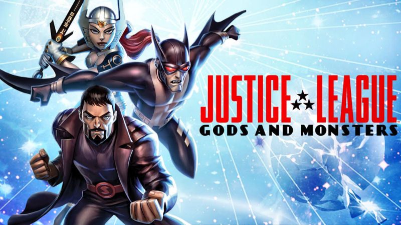 Justice League: Gods And Monsters 
