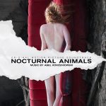 Nocturnal Animals (Abel Korzeniowski) UnderScorama : Décembre 2016