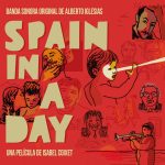 Spain In A Day (Alberto Iglesias) UnderScorama : Novembre 2016
