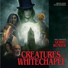 Creatures Of Whitechapel (Gerrit Wunder) UnderScorama : Décembre 2016