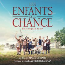 Enfants de la Chance (Les) (Adrien Bekerman) UnderScorama : Décembre 2016