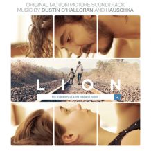 Lion (Dustin O’Halloran & Hauschka) UnderScorama : Décembre 2016