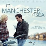 Manchester By The Sea (Lesley Barber) UnderScorama : Décembre 2016