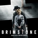 Brimstone (Tom Holkenborg / Junkie XL) UnderScorama : Février 2017