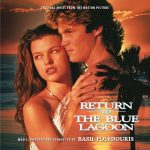 Return To The Blue Lagoon (Basil Poledouris) UnderScorama : Janvier 2017