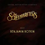 Screenwriters (The) (Benjamin Botkin) UnderScorama : Janvier 2017