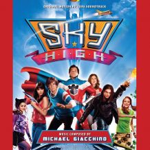 Sky High (Michael Giacchino) UnderScorama : Février 2017