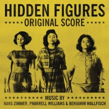 Hidden Figures (Hans Zimmer, Pharrell Williams & Benjamin Wallfisch) UnderScorama : Février 2017
