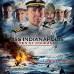 USS Indianapolis - Men Of Courage