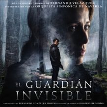 Guardiàn Invisible (El) (Fernando Velázquez) UnderScorama : Avril 2017