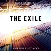 Exile (The) (Thomas Mercier) UnderScorama : Mars 2017