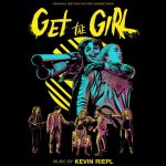 Get The Girl (Kevin Riepl) UnderScorama : Mars 2017