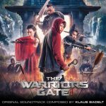 Warriors Gate (The) (Klaus Badelt) UnderScorama : Mars 2017