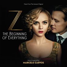 Z: The Beginning Of Everything (Marcelo Zarvos) UnderScorama : Mars 2017