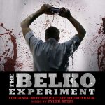 Belko Experiment (The) (Tyler Bates) UnderScorama : Avril 2017