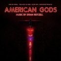 American Gods (Season 1) (Brian Reitzell) UnderScorama : Juillet/Août 2017
