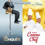 Conquête (La) / Comme un Chef (Nicola Piovani) UnderScorama : Juin 2017