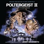 Poltergeist II: The Other Side (Jerry Goldsmith) UnderScorama : Juin 2017