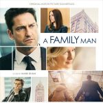 Family Man (A) (Mark Isham) UnderScorama : Juin 2017