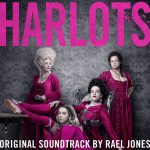 Harlots (Rael Jones) UnderScorama : Juin 2017