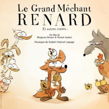 Grand Méchant Renard et Autres Contes… (Le) (Robert Marcel Lepage) UnderScorama : Juillet/Août 2017