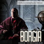 Borgia (Season 1) (Collector Soundtracks Edition) (Cyril Morin) UnderScorama : Janvier 2018