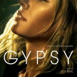Gypsy (Jeff Beal) UnderScorama : Juillet/Août 2017