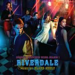Riverdale (Season 1) (Blake Neely) UnderScorama : Juillet/Août 2017