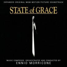 State Of Grace (Ennio Morricone) UnderScorama : Juillet/Août 2017