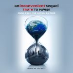 Inconvenient Sequel: Truth To Power (An) (Jeff Beal) UnderScorama : Septembre 2017