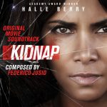 Kidnap (Federico Jusid) UnderScorama : Septembre 2017