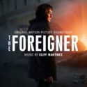 Foreigner (The) (Cliff Martinez) UnderScorama : Novembre 2017