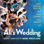 Ali’s Wedding (Nigel Westlake) UnderScorama : Octobre 2017