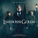 Limehouse Golem (The) (Johan Söderqvist) UnderScorama : Octobre 2017