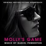 Molly’s Game (Daniel Pemberton) UnderScorama : Février 2018