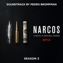 Narcos (Season 3) (Pedro Bromfman) UnderScorama : Octobre 2017