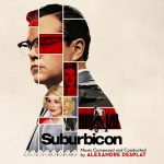 Suburbicon (Alexandre Desplat) UnderScorama : Novembre 2017