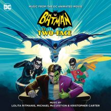 Batman vs. Two-Face (Michael McCuistion, Kristopher Carter…) UnderScorama : Novembre 2017