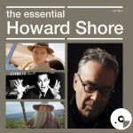 The Essential Howard Shore